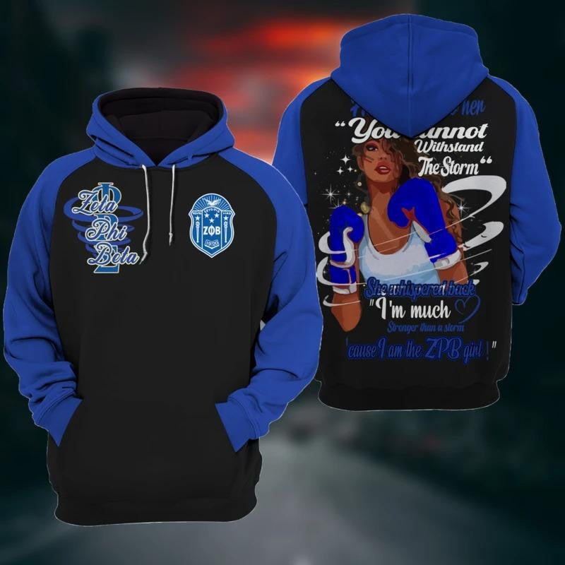 Sorority Hoodie - I Am Zeta Phi Beta Girl Hoodie
