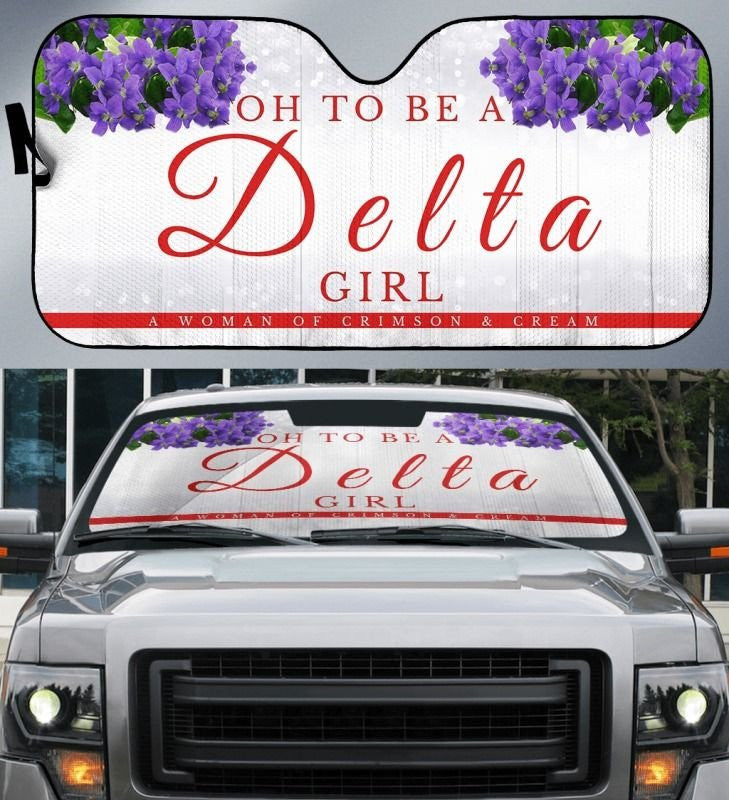 Sorority Sun Shade - To Be A Delta Sigma Theta Girl Car Sun Shade