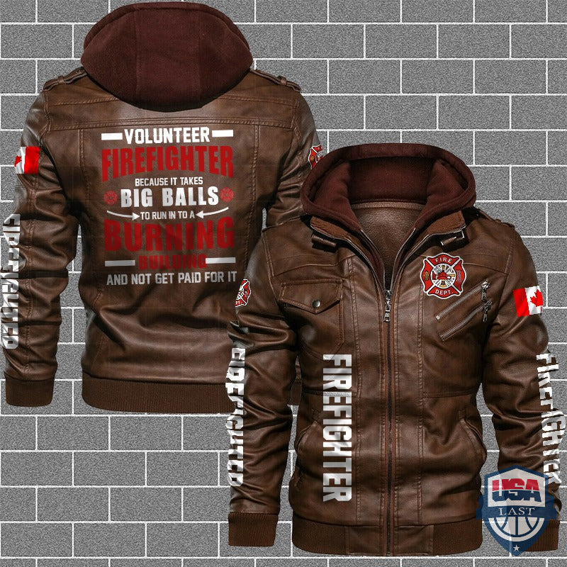 Volunteer Firefighter Because It Takes Big Balls Canadian Flag Leather Jacket - HVsun