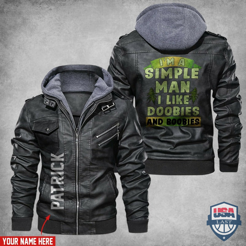 I’m A Simple Man I Like Doobies and Boobies Custom Name Leather Jacket - HVsun